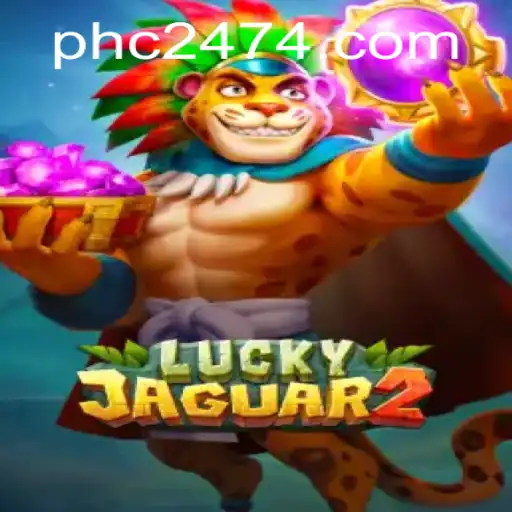 The Exciting World of Luckyjaguar2: Discover the Game with PHC 247